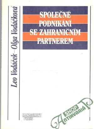 Společné podnikání se zahraničním partnerem - Vodáček Leo, Oľga
