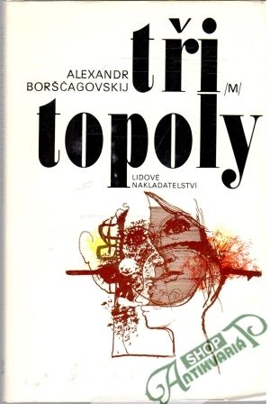 Tři topoly - Borščagovskij Alexandr