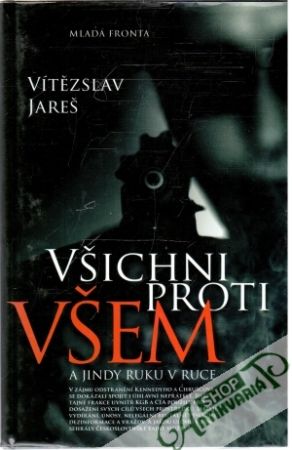 Všichni proti všem - Jareš Vítězslav