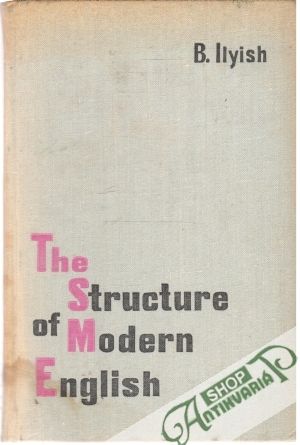 The structure of modern english - Ilyish B.