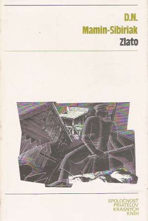 Zlato - Mamin-Sibiriak D.N.