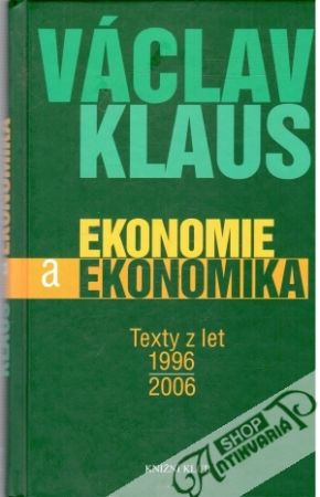 Ekonomie a ekonomika - Klaus Václav