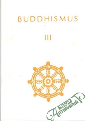Buddhismus III. - Kolektív autorov