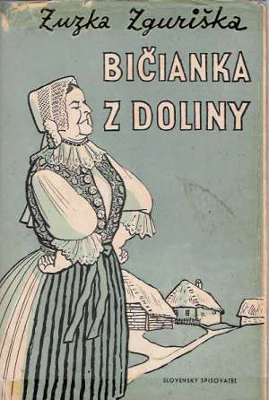 Bičianka z doliny - Zguriška Zuzka
