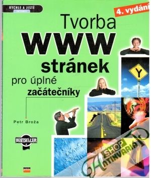 Tvorba www stránek pro úplné začátečníky - Broža Petr
