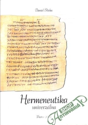 Hermeneutika univerzálna - Slivka Daniel
