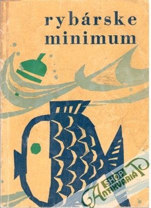 Rybárske minimum - Budaj Ondrej a kolektív