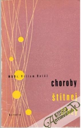 Choroby štítnej žľazy - Baláž Viliam