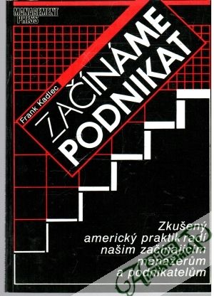 Začínáme podnikat - Kadlec Frank