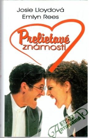 Prelietavé známosti - Lloydová Josie, Rees Emlyn