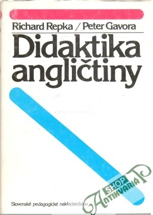 Didaktika angličtiny - Repka Richard, Gavora Peter