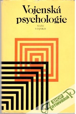Vojenská psychologie - Kolektív autorov