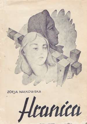 HRANICA - Nalkowska Z.