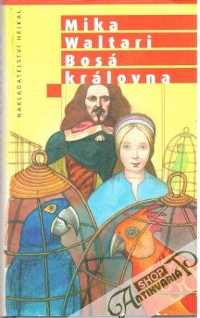 Bosá královna - Waltari Mika