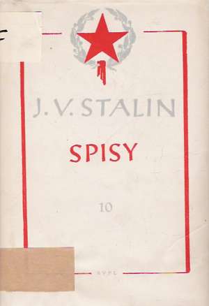 Spisy 10. - Stalin Jozef Vissarionovič