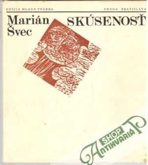 Skúsenosť - Švec Marián