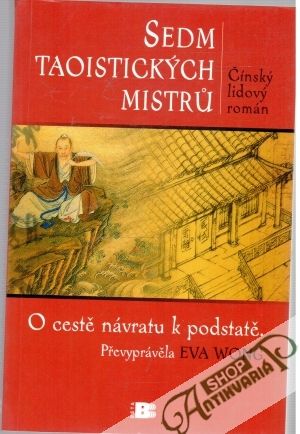 Sedm taoistických mistru - Wong Eva