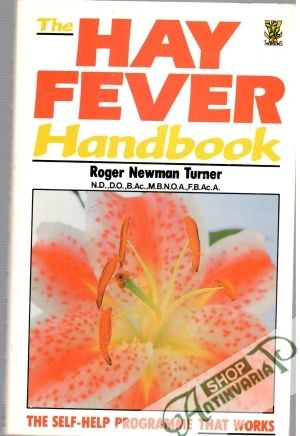 The hay fever handbook - Turner Roger Newman