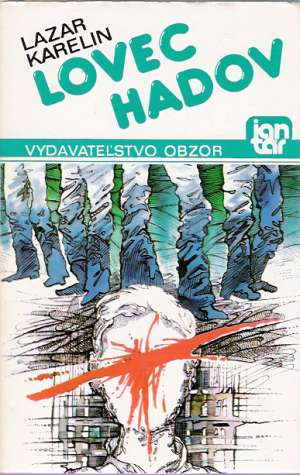 Lovec hadov - Karelin Lazar