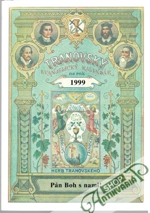 Tranovský evanjelický kalendár na rok 1999 - Kolektív autorov