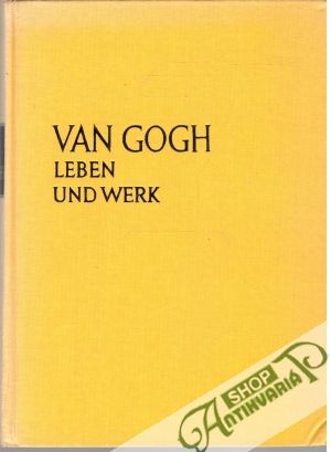 Van Gogh - leben und werk - Elgar Frank