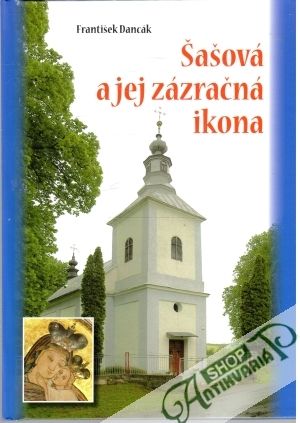 Šašová a jej zázračná ikona - Dancák František
