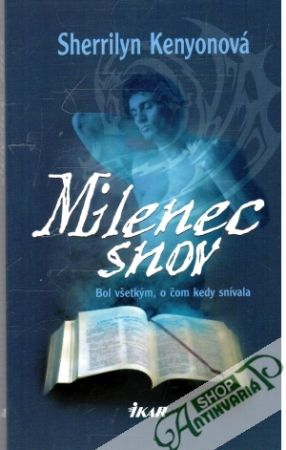 Milenec snov - Kenyonová Sherrilyn