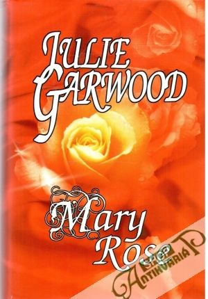 Mary Rose - Garwood Julie