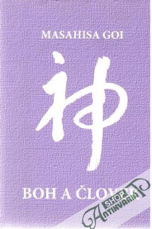 Boh a človek - Goi Masahisa