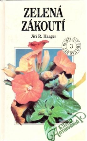 Zelená zákoutí - Haager Jiří R.