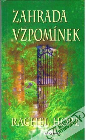 Zahrada vzpomínek - Hore Rachel