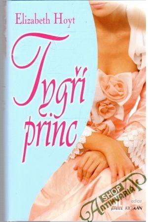 Tygří princ - Hoyt Elizabeth
