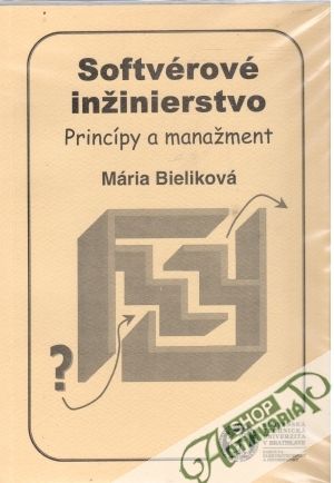Softvérové inžinierstvo - Bieliková Mária