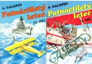 Patnáctiletý letec I-II. - Galopin A.