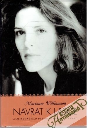 Návrat k lásce - Williamson Marianne