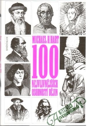 100 nejvlivnějších osobností dějin - Hart Michael H.