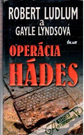 Operácia Hádes - Ludlum Robert, Lyndsová Gayle