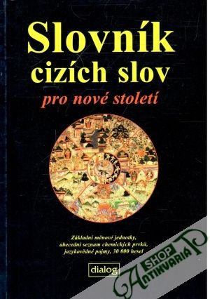 Slovník cizích slov pro nové století - Linhart Jiří a kolektív