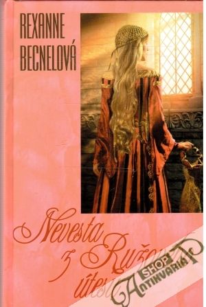 Nevesta z ružového útesu - Becnelová Rexanne
