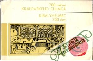700 rokov Kráľovského Chlmca - Imre Péter, János Molnár