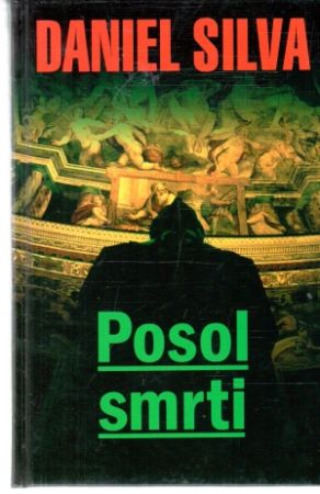 Posol smrti - Silva Daniel