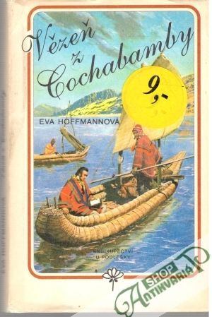 Vězeň z Cochabamby - Hoffmannová Eva