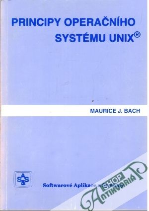 Principy operačního systému Unix - Bach Maurice J.