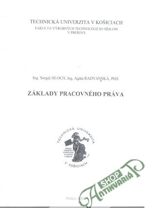 Základy pracovného práva - Hloch Sergej, Radvanská Agáta