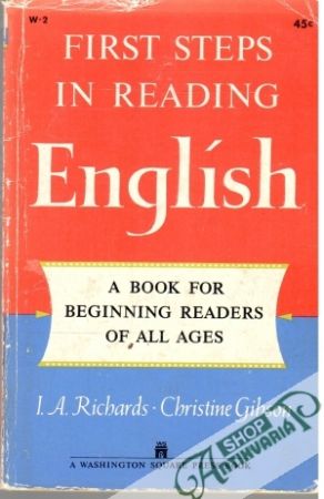 First steps in reading english - Richards I.A., Gibson Ch.
