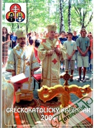 Gréckokatolícky kalendár 2004 - Kolektív autorov
