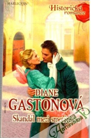 Skandál mezi smetánkou - Gastonová Diane