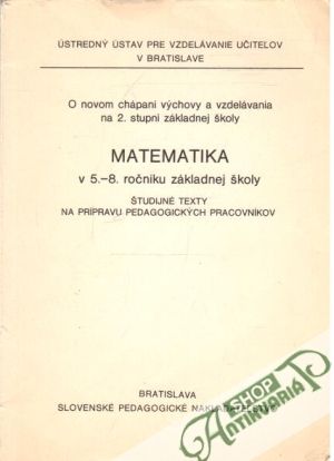 Matematika v 5. - 8. ročníku základnej školy - Kolektív autorov
