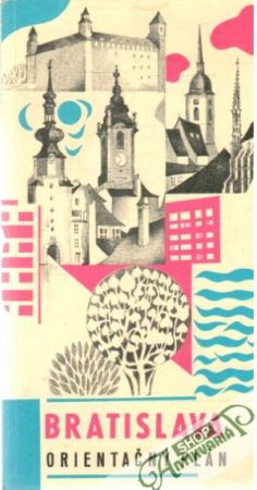 Bratislava - orientačný plán - Kolektív autorov