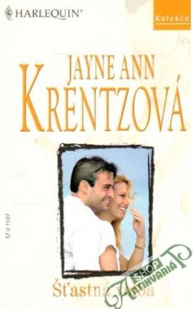 Šťastná volba - Krentzová Jayne Ann